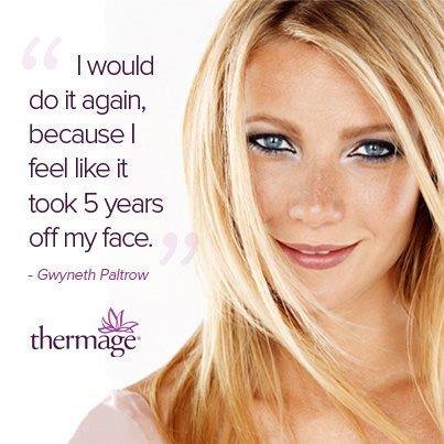 Gwyneth Swears by Thermage;”Botox Makes Me Look Crazy”
